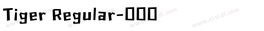 Tiger Regular字体转换